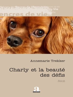 cover image of Charly et la beauté des défis